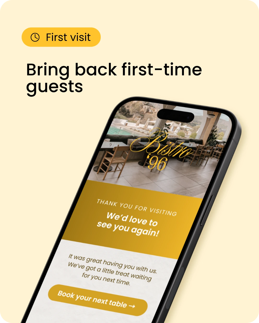 A curved smartphone screen showing a welcome message for first-time guests at Bistro 196, with a warm yellow color scheme and a prominent “First visit” badge in the top-left.