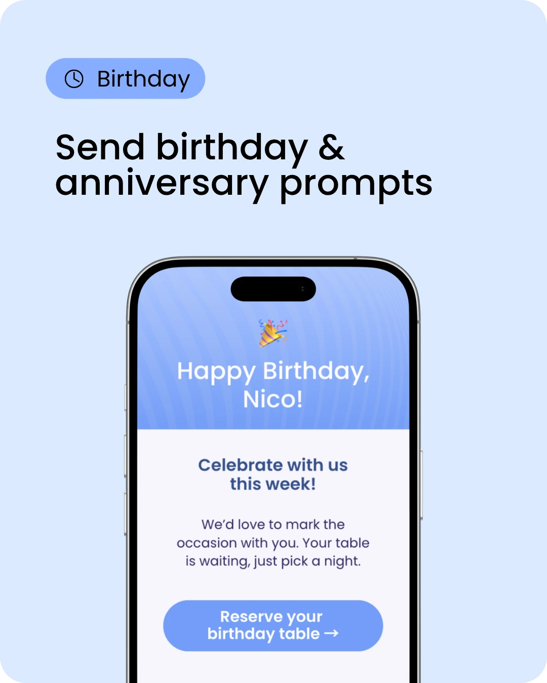 App screen showing a birthday prompt: 'Happy Birthday, Nico!' with a CTA 'Reserve your birthday table' on a blue card.